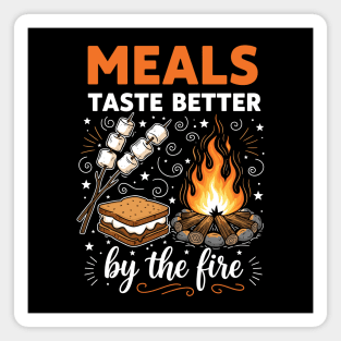 Meal Taste Better by the Fire Magnet